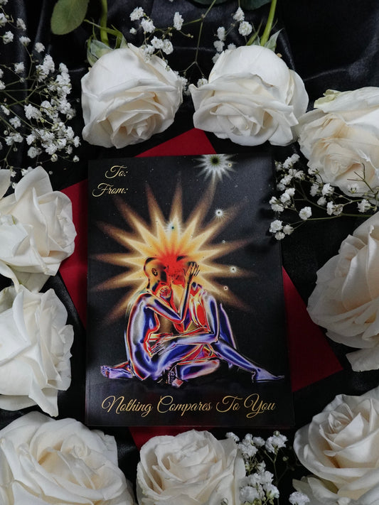 "Nothing Compares To You" Valentine's Day Card